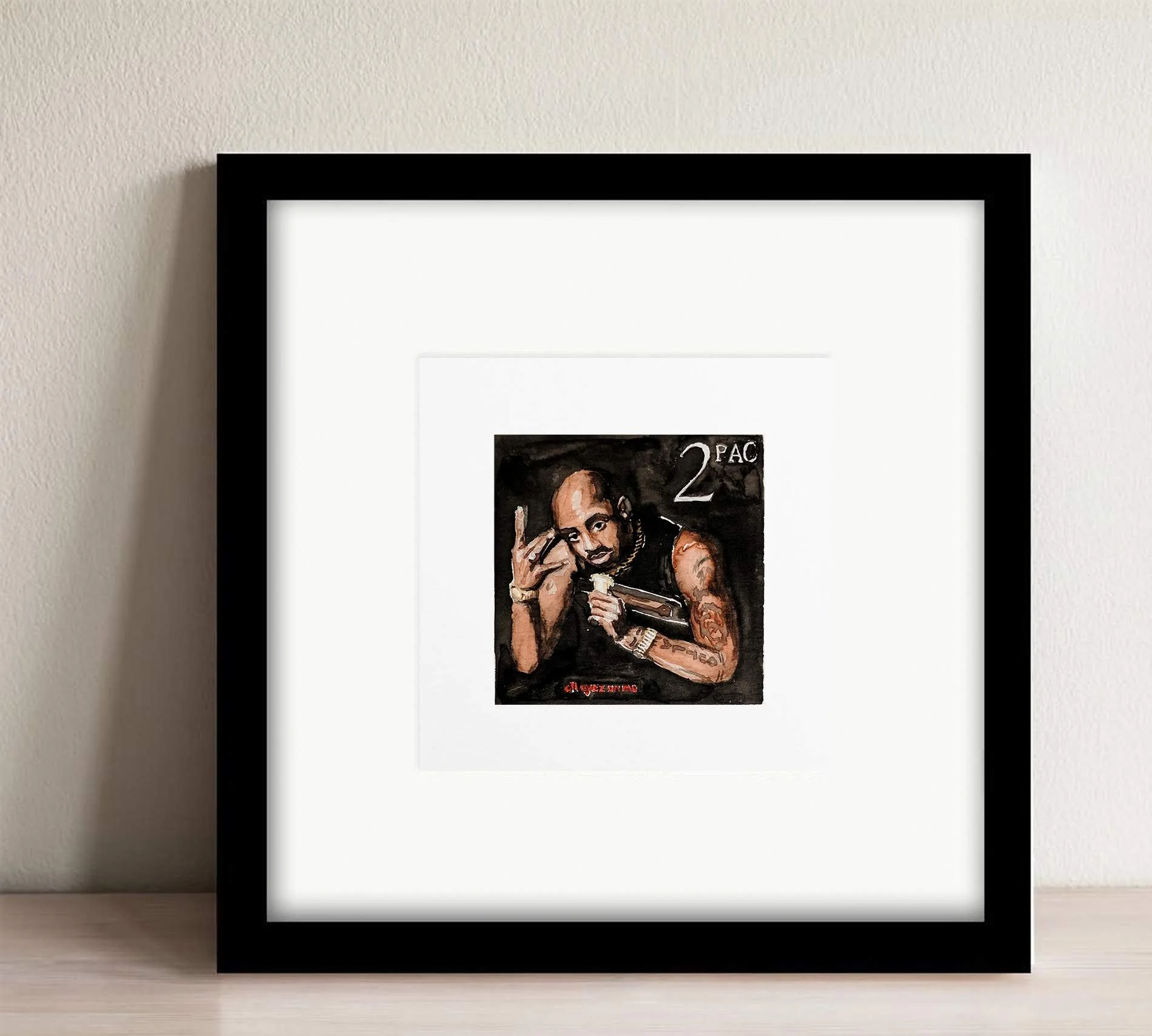 All Eyez on Me - Tupac Shakur - 8x8"