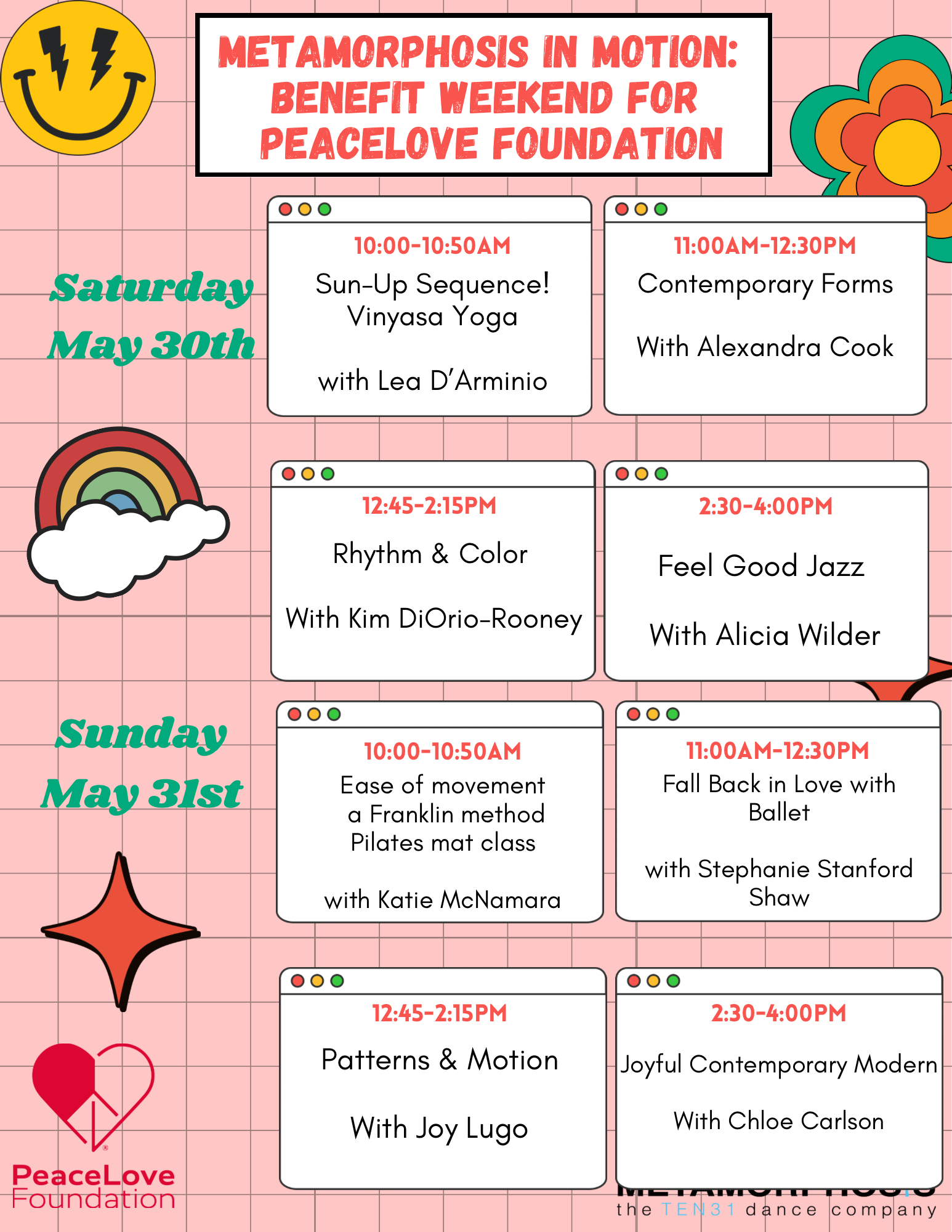 METAMORPHOSIS BENEFIT WEEKEND for PeaceLove Foundation!