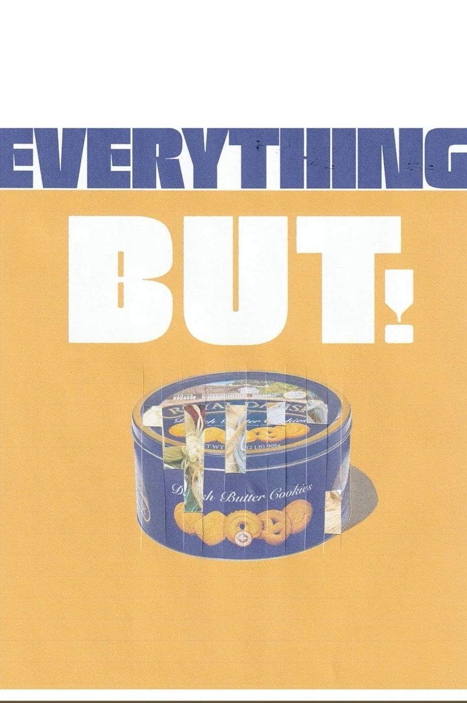 Day 2: "Everything But!"