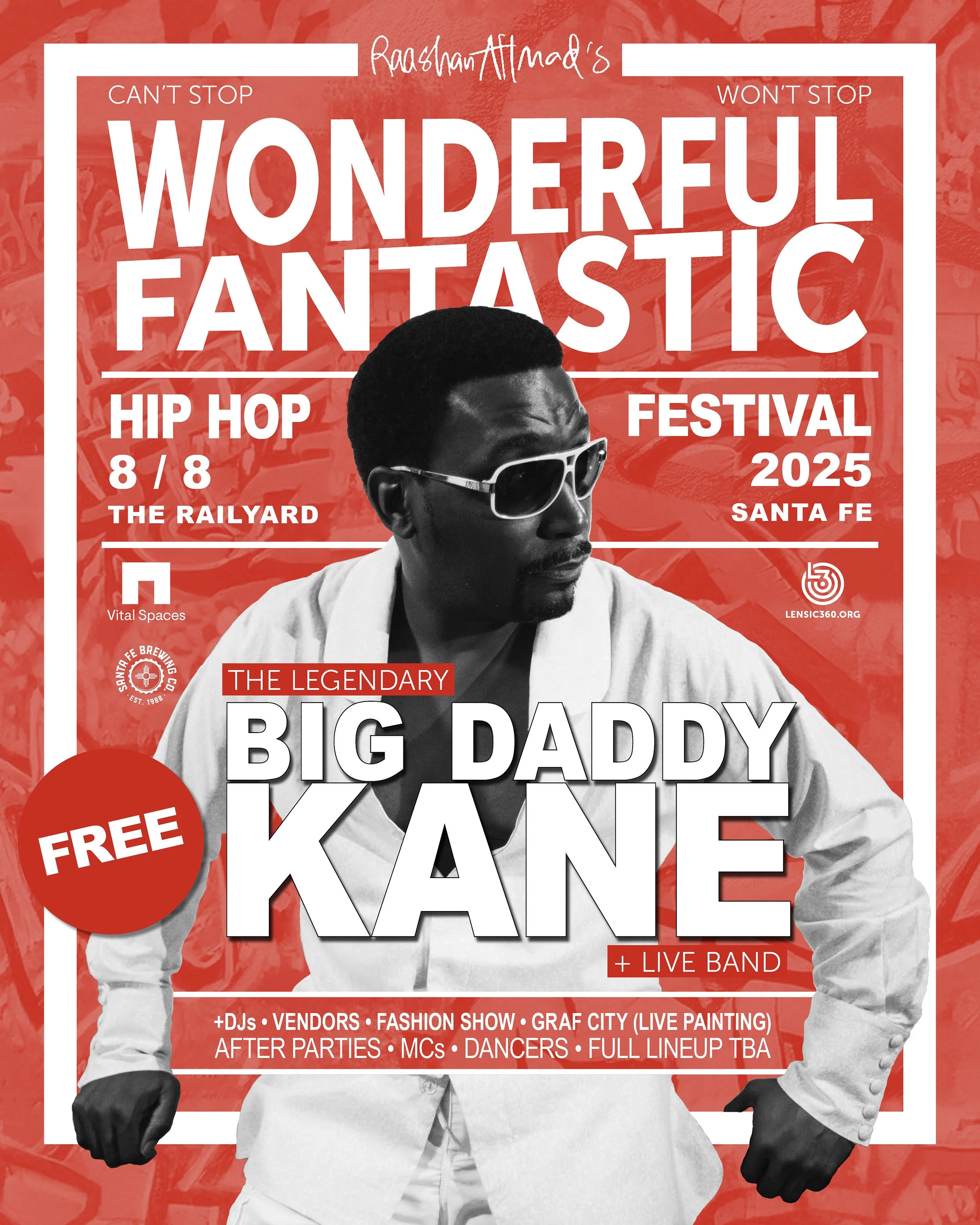 Raashan Ahmad's Wonderful Fantastic Hip Hop Festival