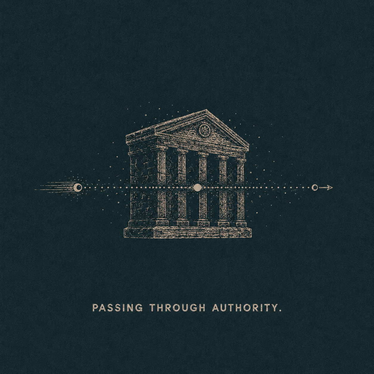 22 — PASSING THROUGH AUTHORITY. Classical building crossed by a travelling line. Public-domain design; adapt, translate, reuse.