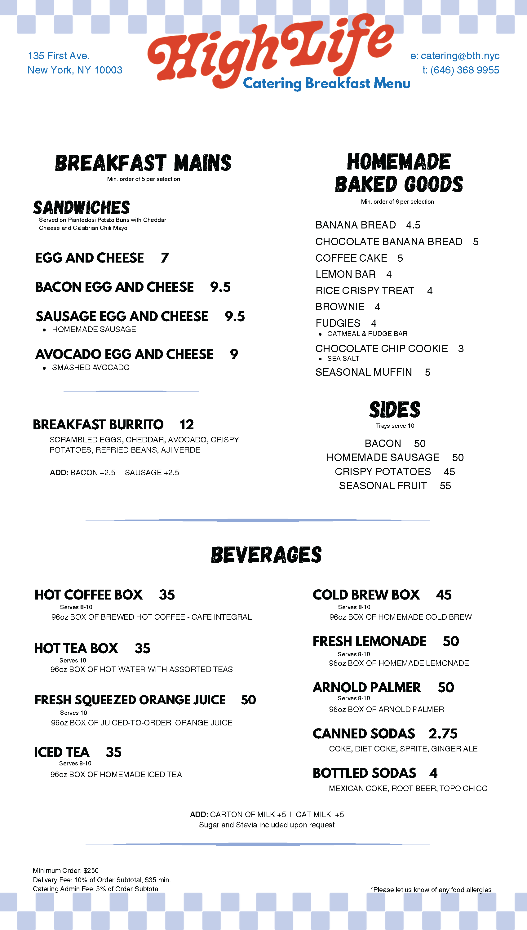 Breakfast and baked goods menu from HighLife catering, including sandwiches, egg and cheese options, breakfast burrito, homemade baked goods, sides, and beverages with prices.