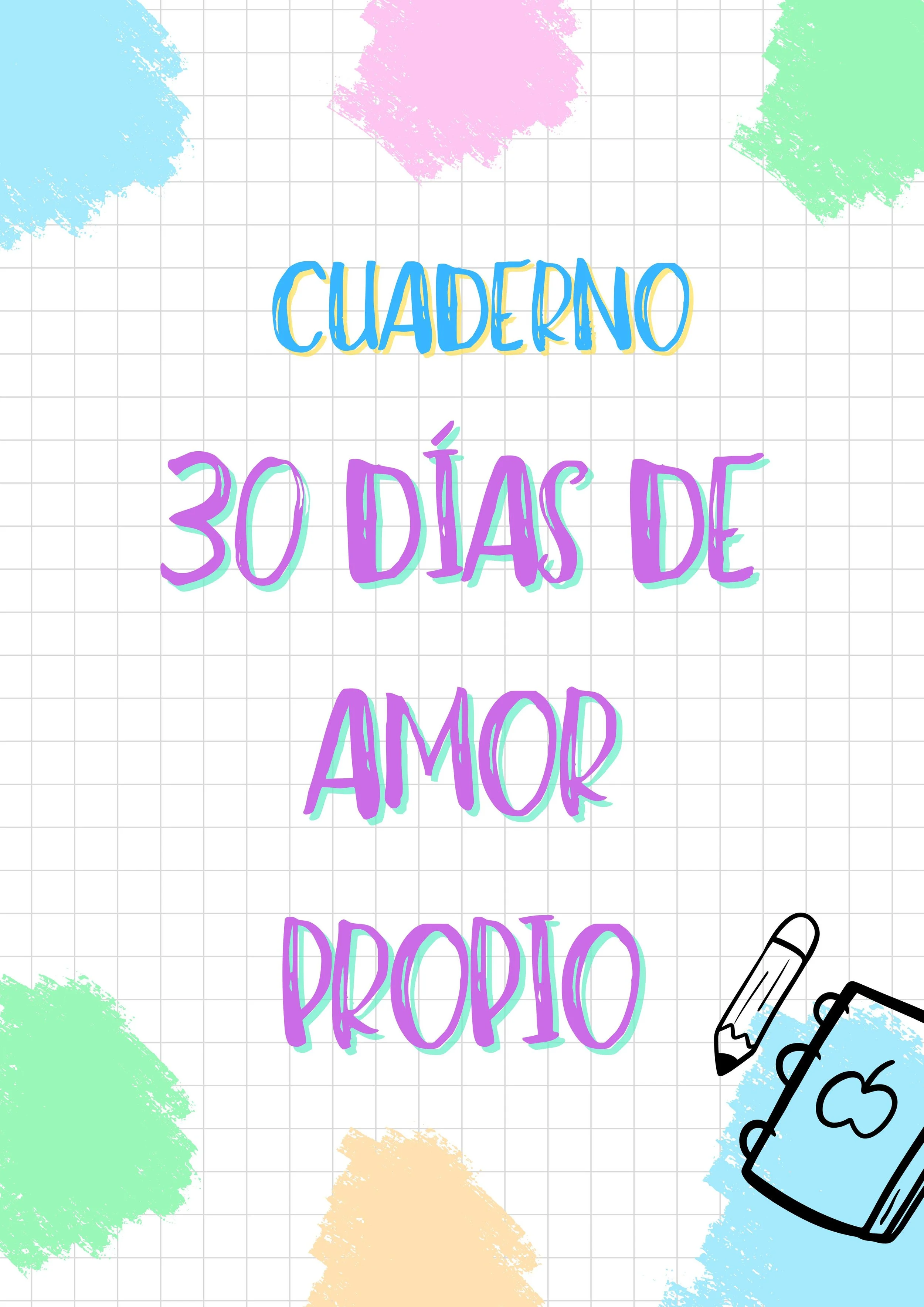 Cuaderno 30 días de amor propio