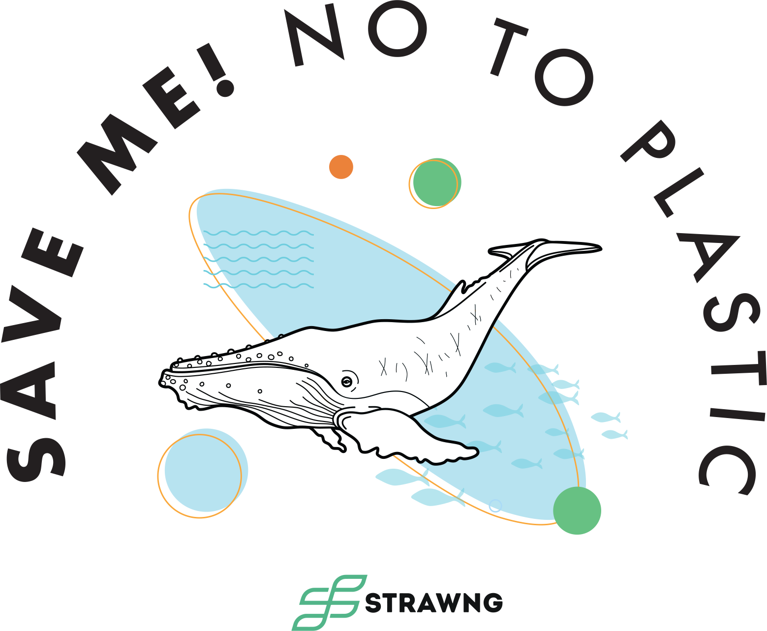 Strawng sustainability graphic with an illustrated whale, blue organic shapes and Save Me lettering.