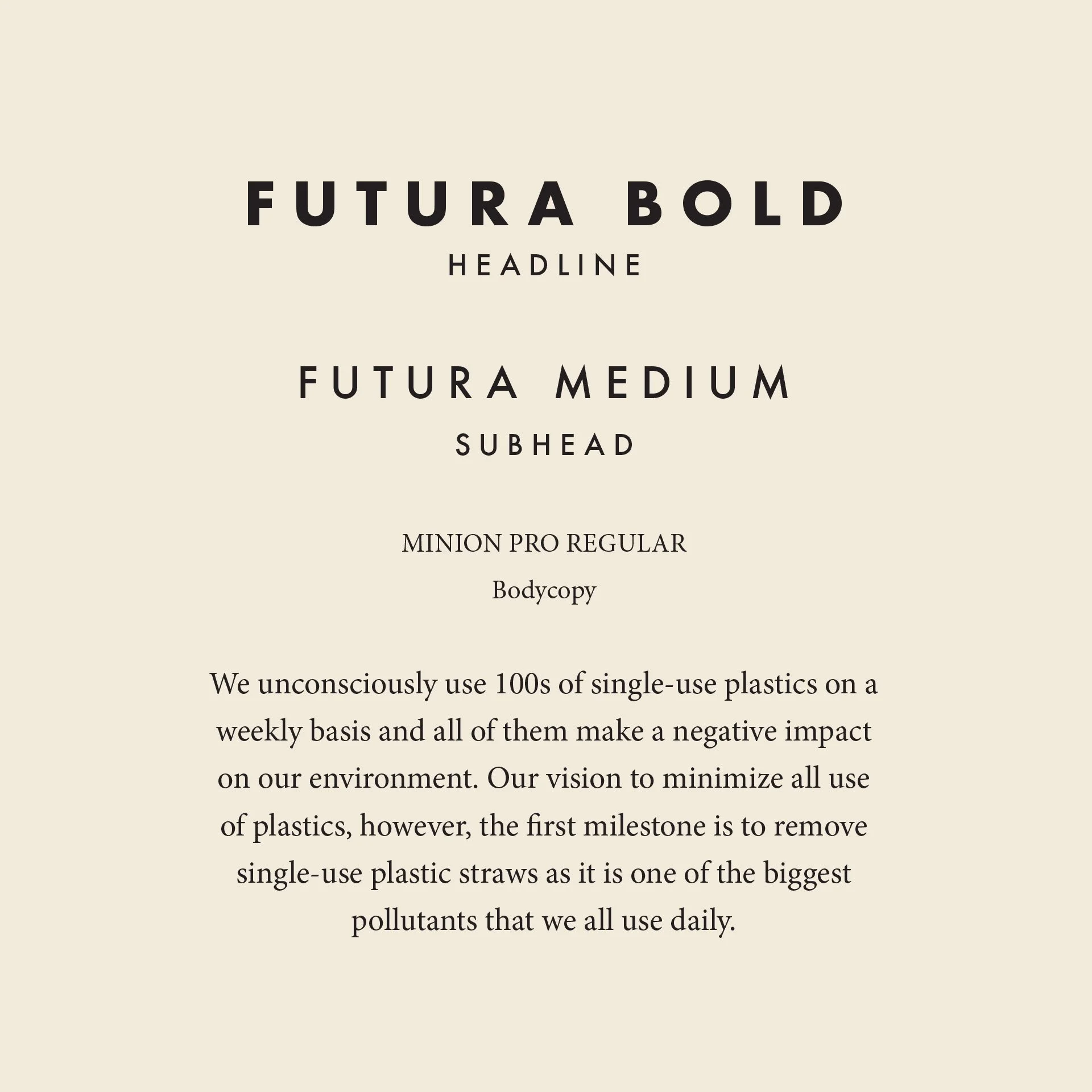 Strawng brand typography showing Futura Bold headlines, Futura Medium subheads and Minion Regular body text.