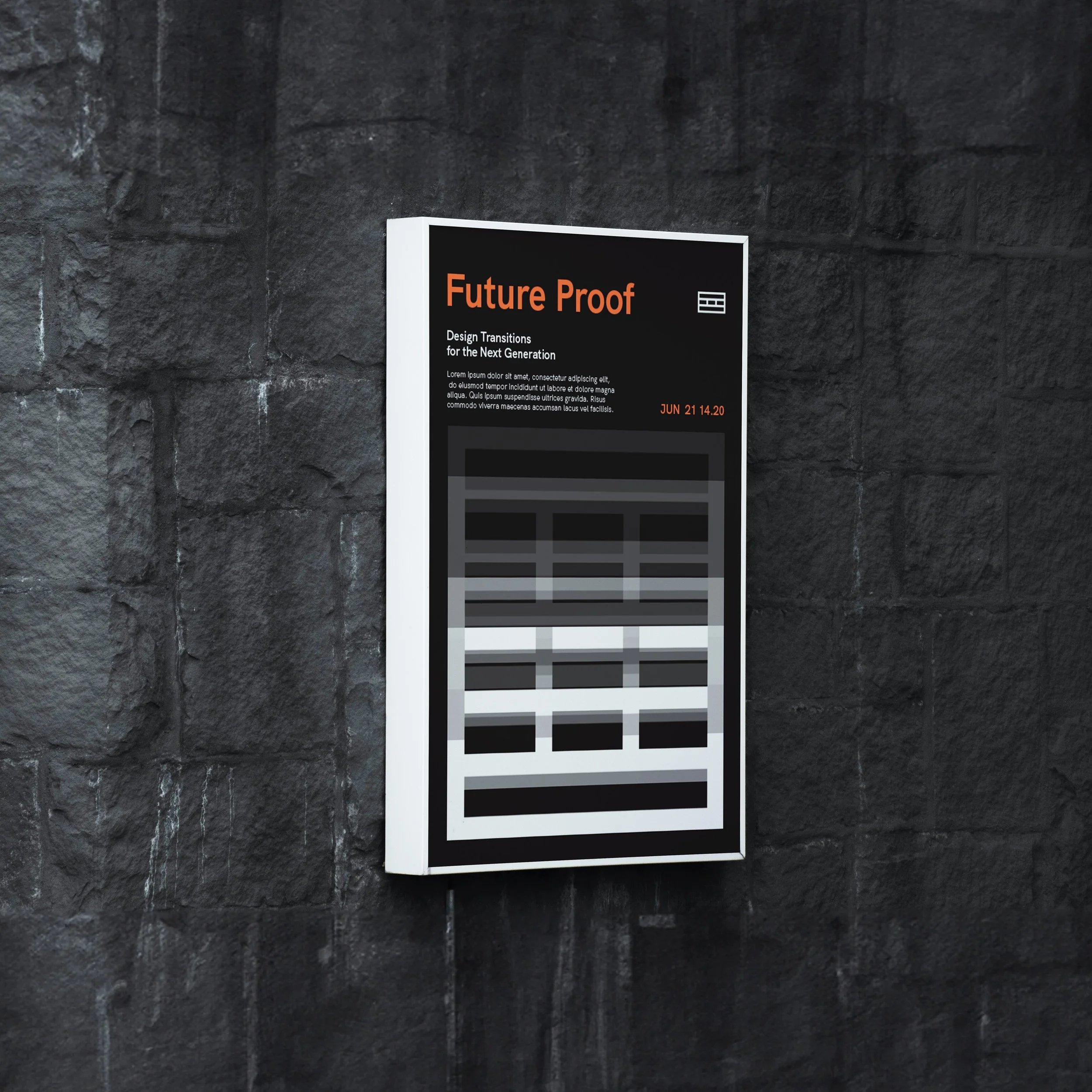 PIID Future Proof poster with orange typography and a modular geometric graphic mounted on a dark stone wall.