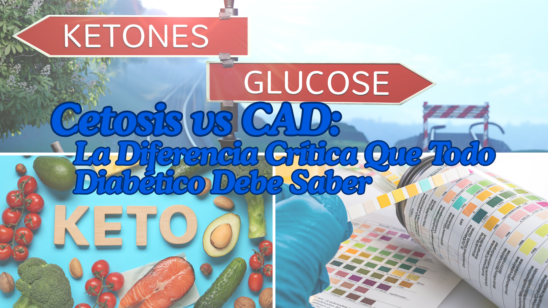 Cetosis vs CAD: La Diferencia Crítica Que Todos Con Diabetes Deben Saber