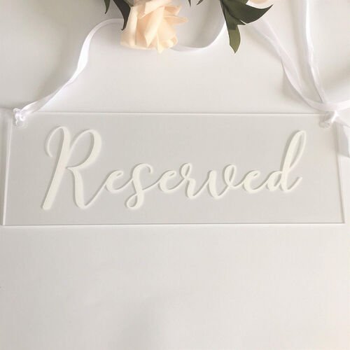 Acrylic Reserved Sign.jpg