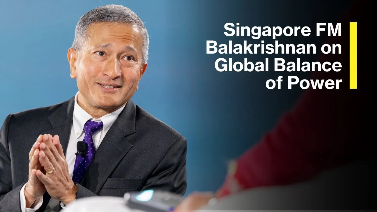 Singapore FM Balakrishnan on Global Balance of Power