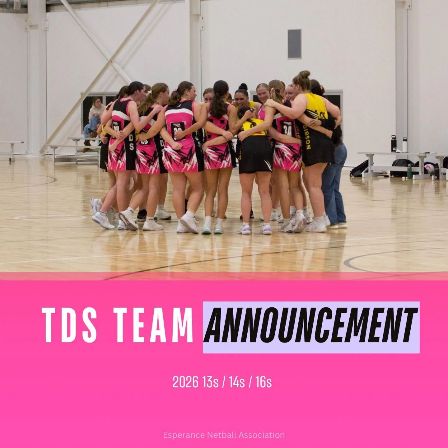 Our ADO is pleased to announce the 2026 TDS 13s, 14s and 16s teams. 

Www.esperancenetballassociation.com.au/news/2026-tds-team-announcements

TDS registration link to come soon.