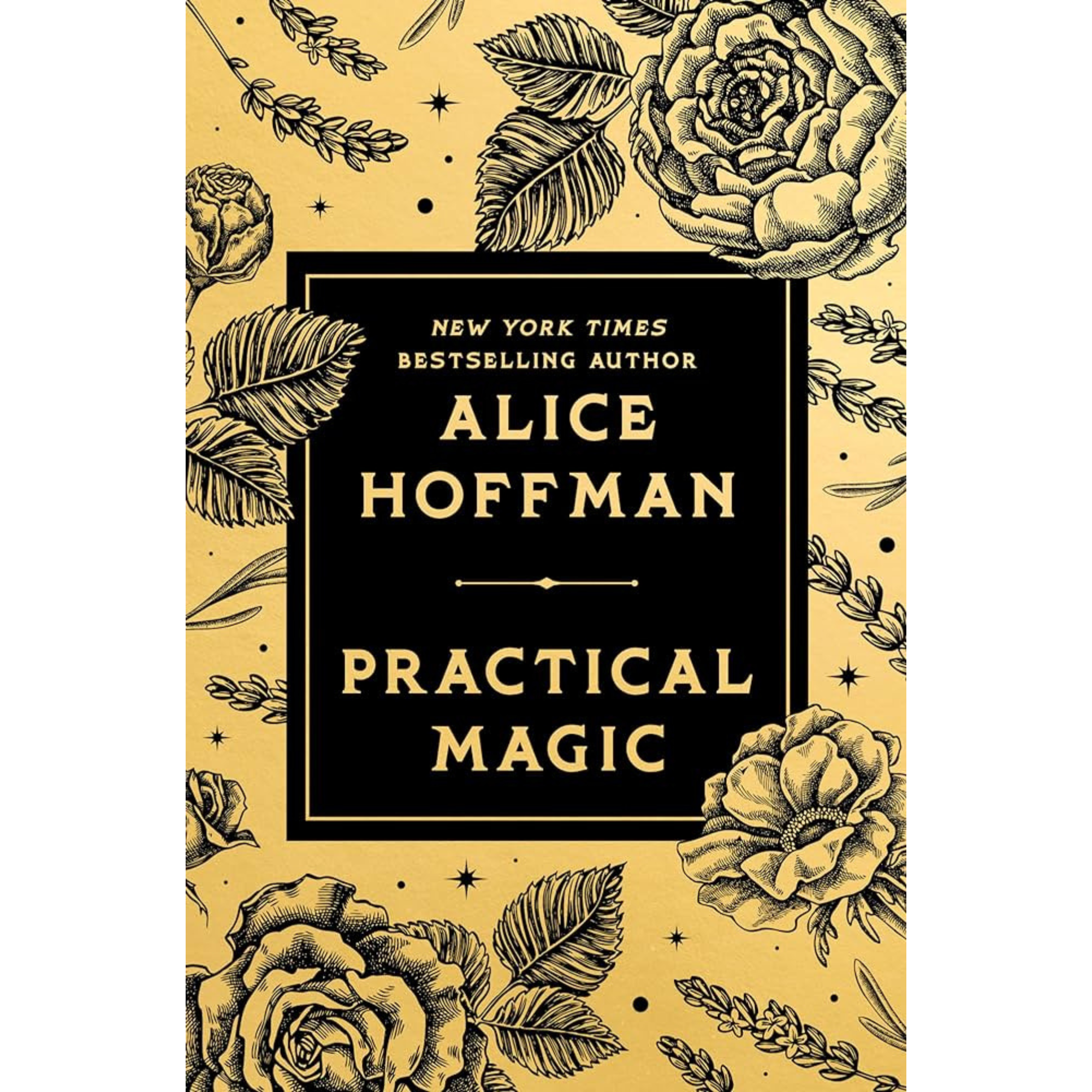 “Practical Magic” by Alice Hoffman – A Review