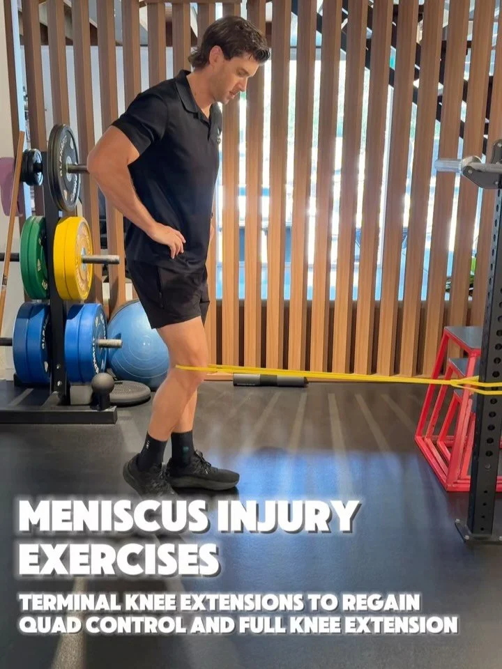 Rehab after a meniscus injury or arthroscopy is about restoring movement, strength and control through the knee so it can tolerate load again.

Try these once pain and swelling are settling:
&bull; Terminal knee extensions (TKE) 3 &times; 12&ndash;15