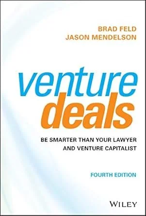 Venture Deals – Brad Feld & Jason Mendelson