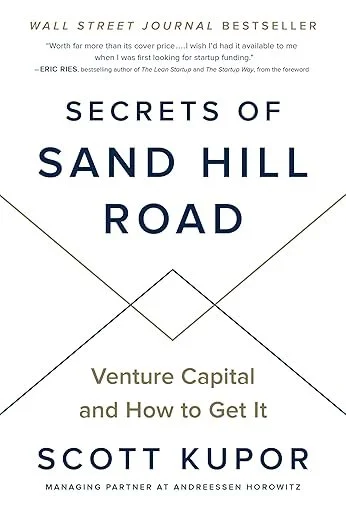Secrets of Sand Hill Road – Scott Kupor