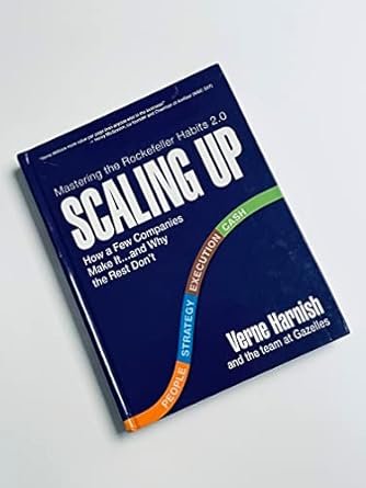 Scaling Up – Verne Harnish