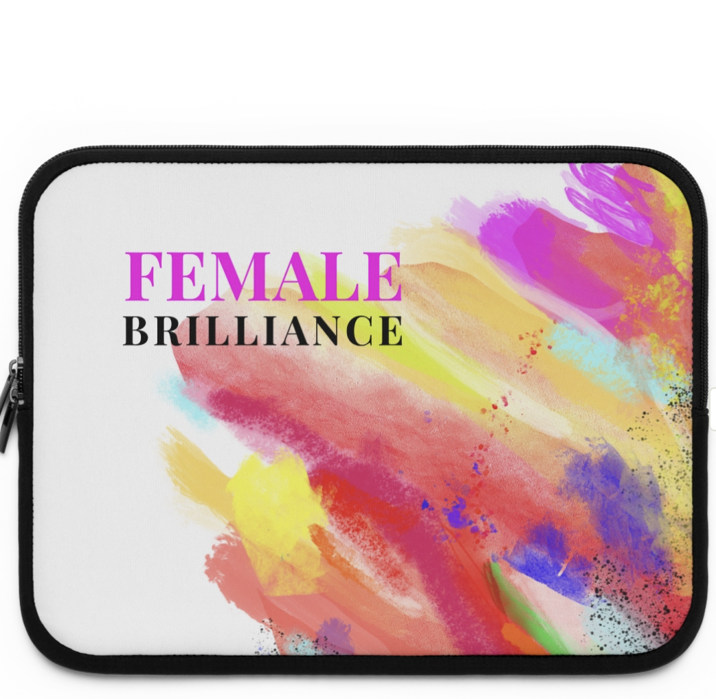 Laptop sleeve with colorful abstract paint splashes and the text 'Female Brilliance' in pink and black.
