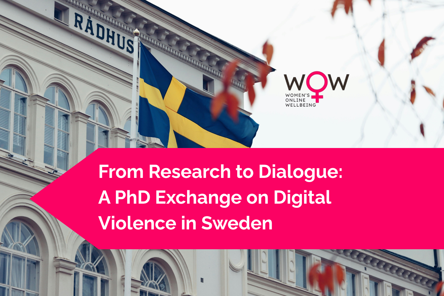 From Research to Dialogue: A PhD Exchange on Digital Violence in Sweden