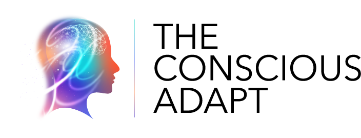 The Conscious Adapt