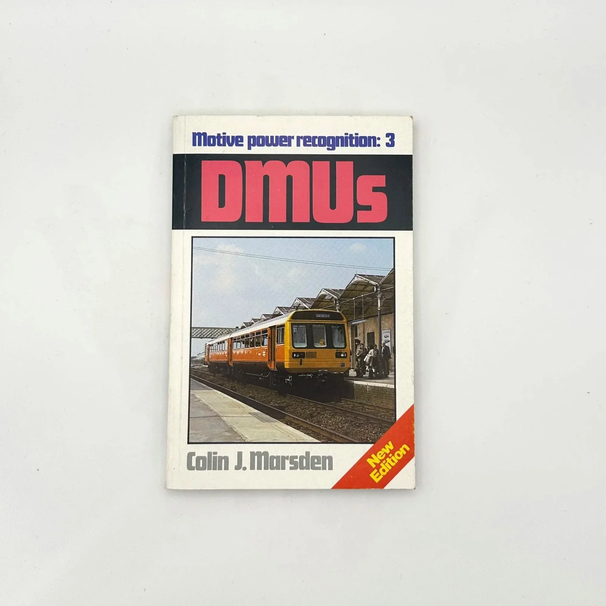 Motive Power Recognition: 3 – DMUs (New Edition)