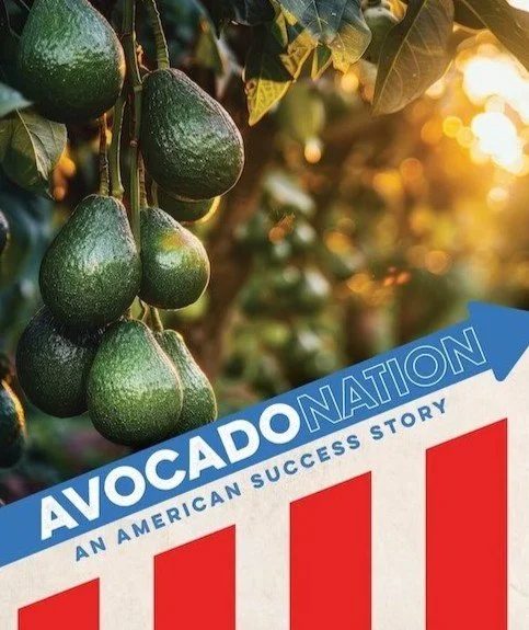 'AVOCADO NATION: An American Success Story'. Article