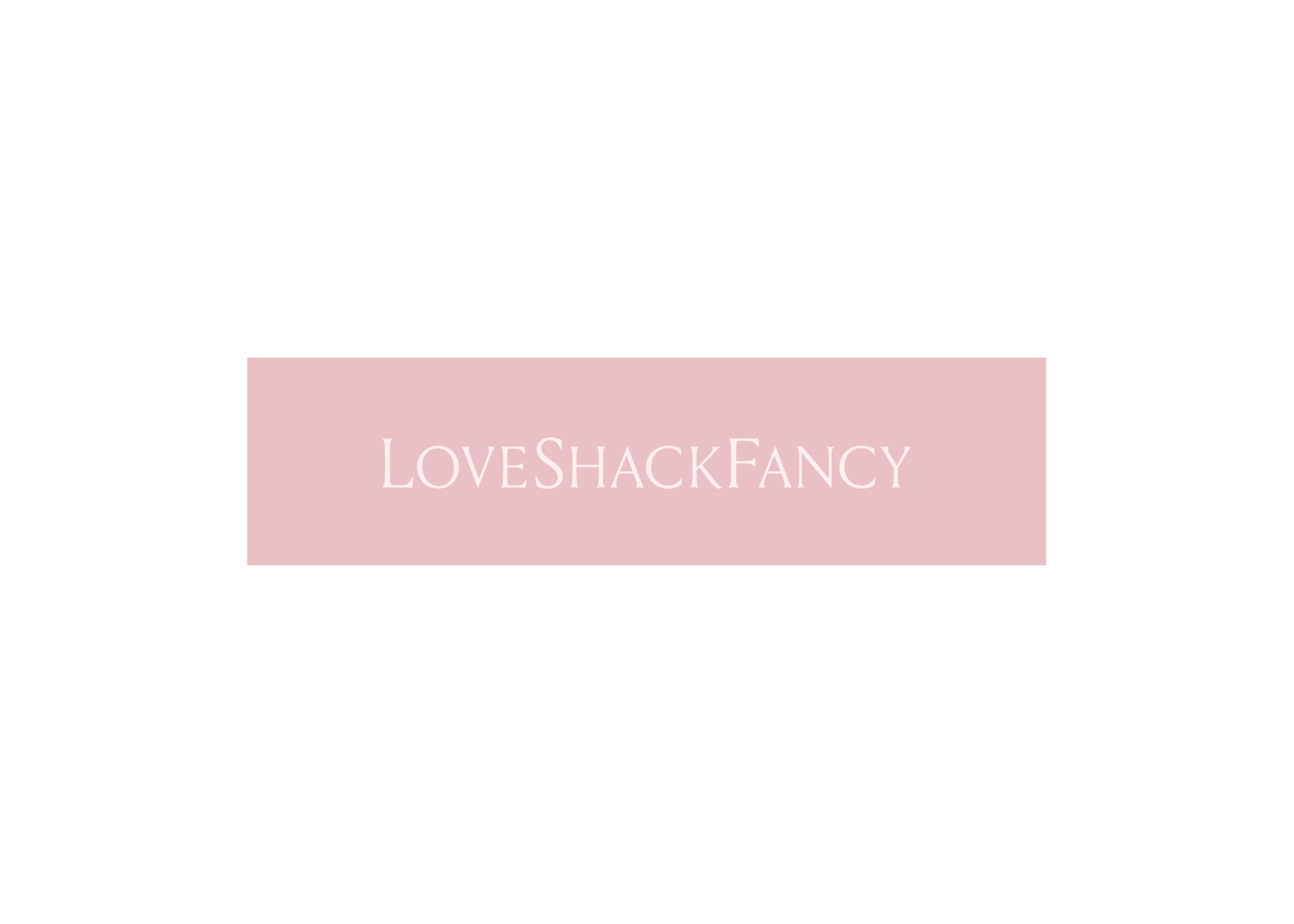 LoveShackFancy