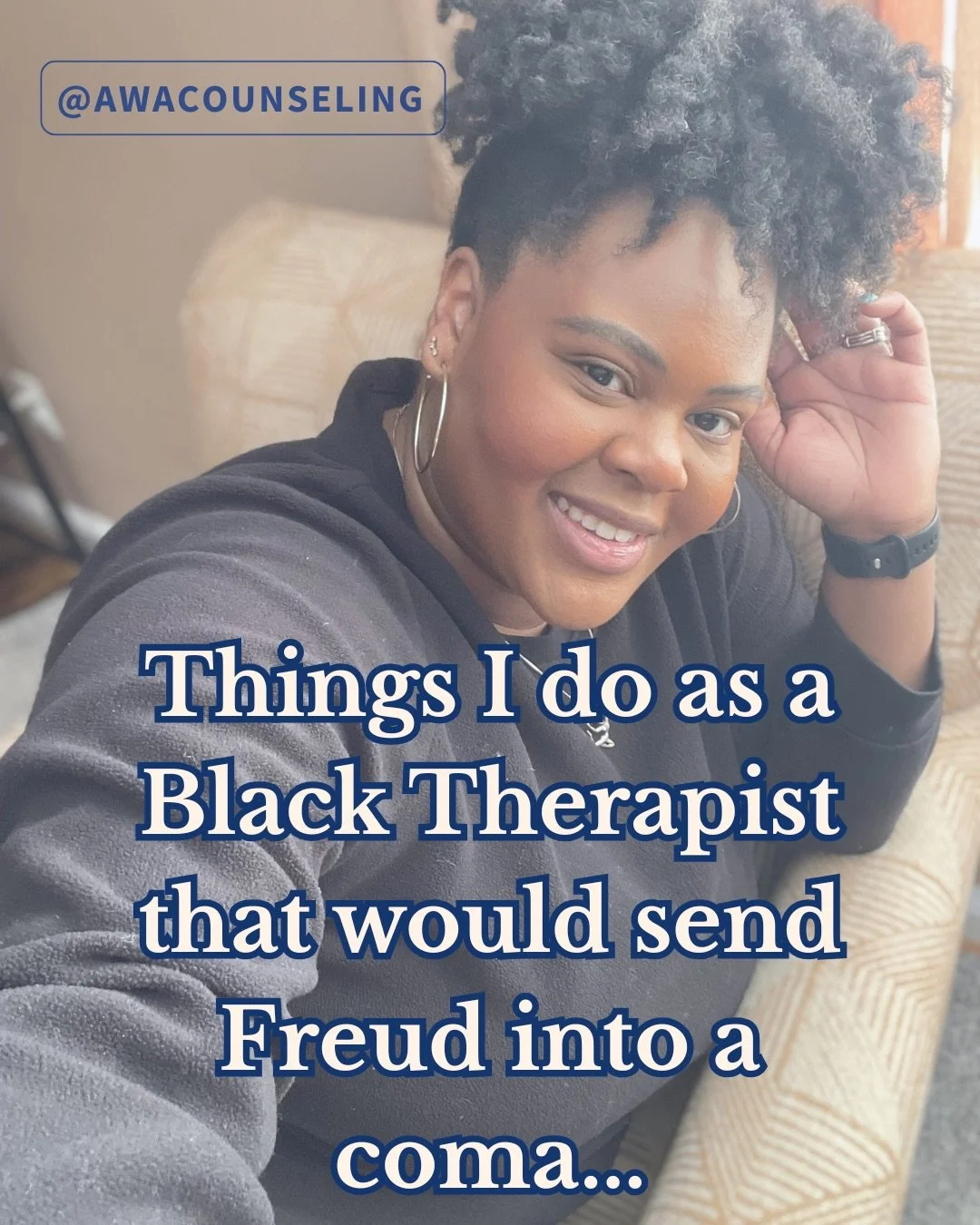 &ldquo;Freud Would Be SHOOK.&rdquo;
I swear in session. I affirm joy. I challenge respectability. I laugh with my clients. 

I won&rsquo;t force you to sit still or speak in therapy lingo. Come as you are.

No shrinking required. No code-switching ne