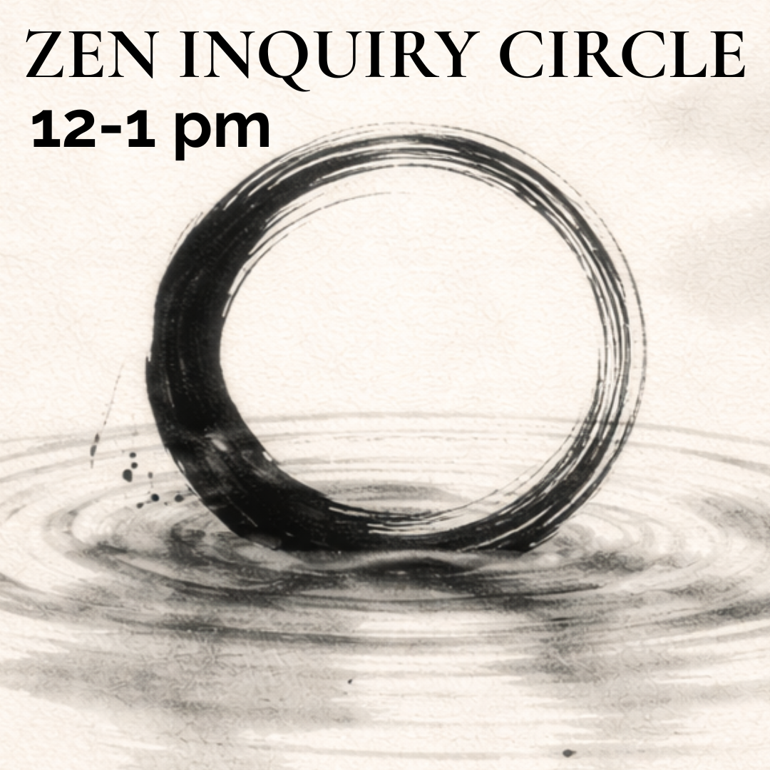 Zen Inquiry Circle 