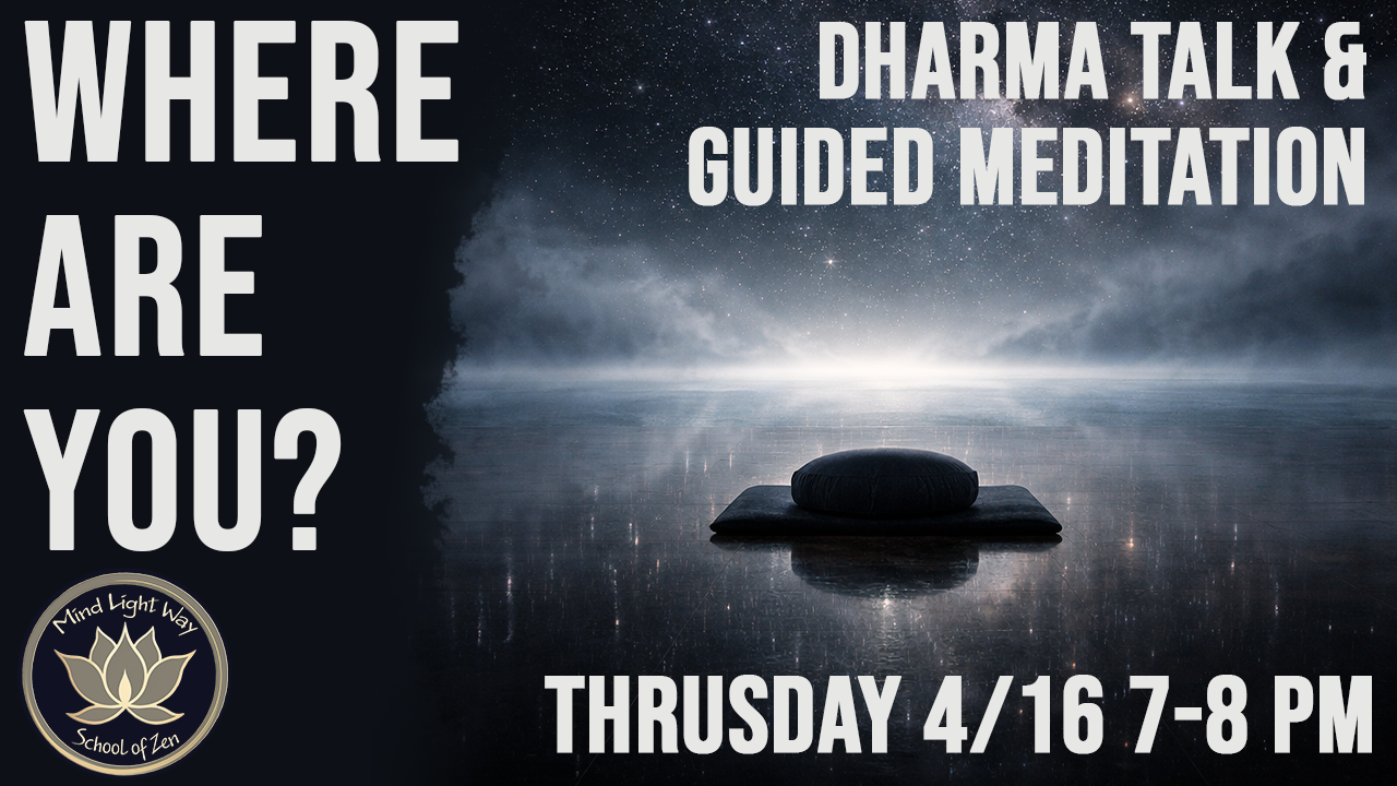 DHARMA TALK &amp; meditation