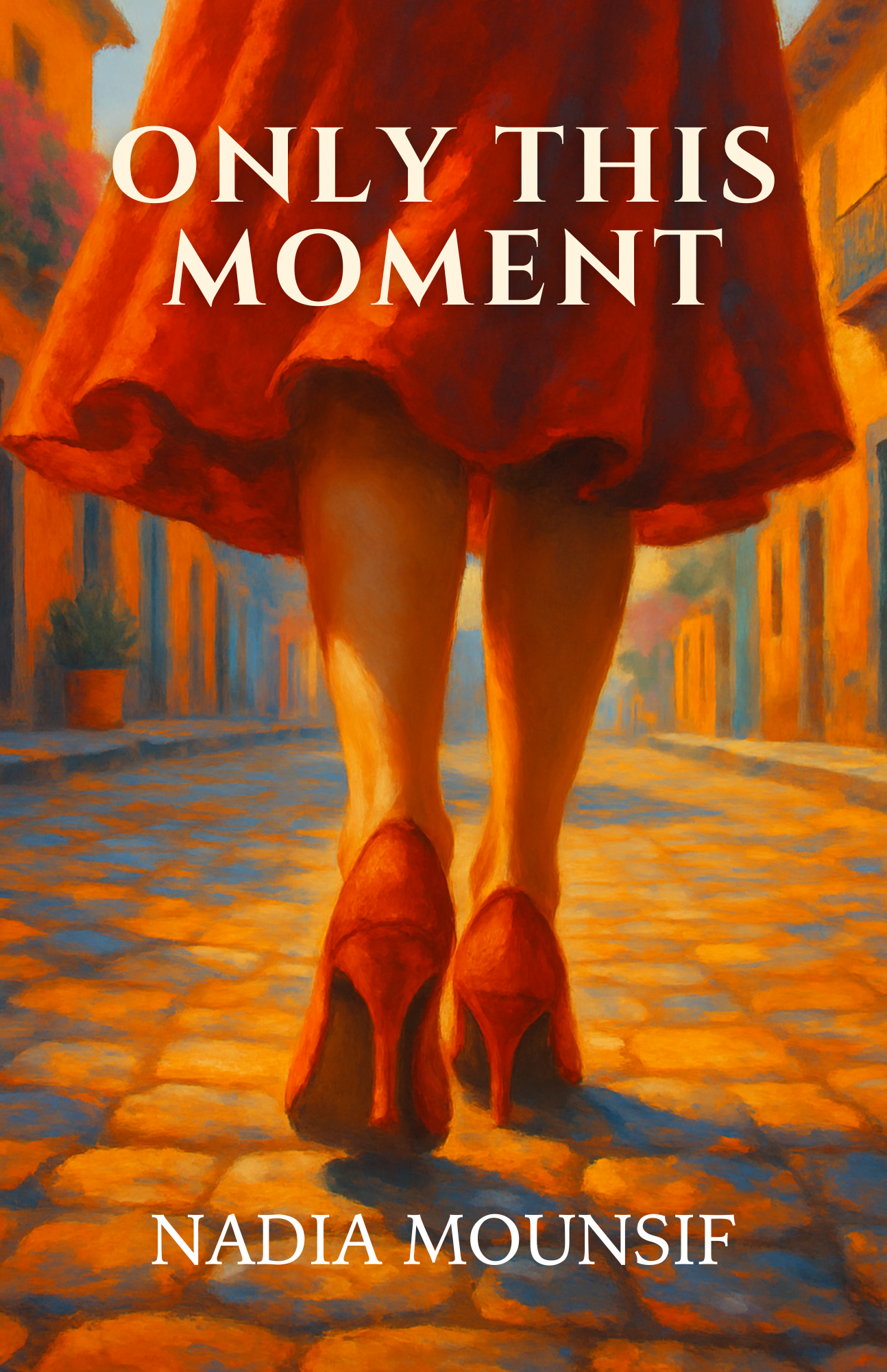 Only This Moment
