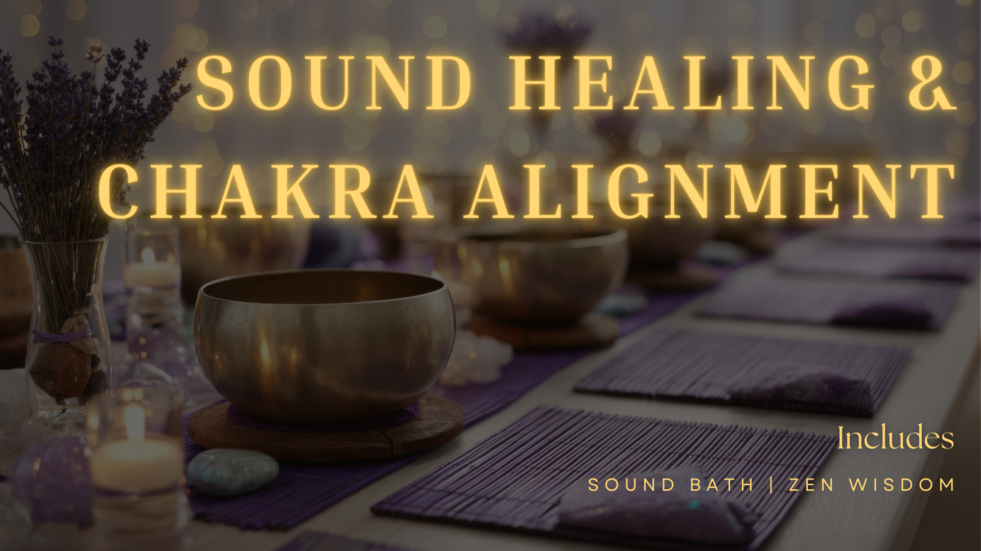 July 25 | 3pm - Sound Healing & Chakra Alignment