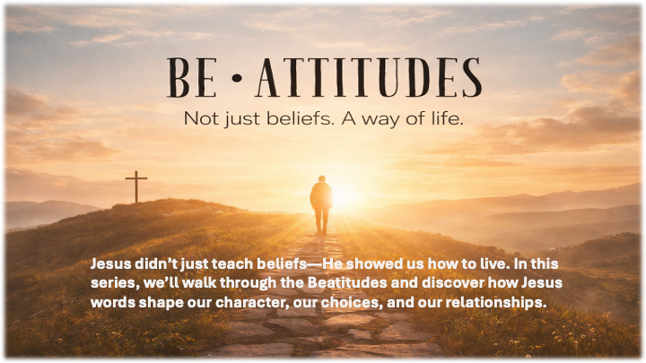 Be-Attitudes Small group series