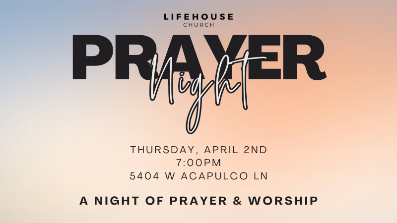 Worship and intercessory prayer night