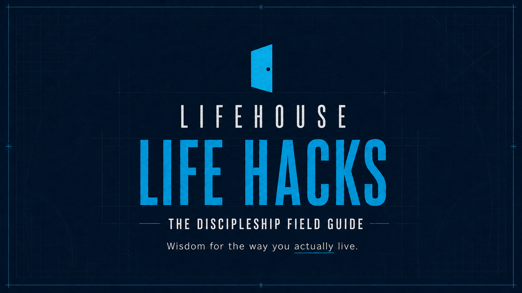 LifeHouse LifeHack #2 “Knowing when to say no”