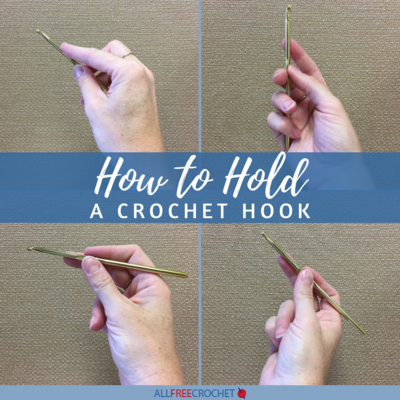 Instructions on how to hold a crochet hook with four hands demonstrating grip positions for crochet.