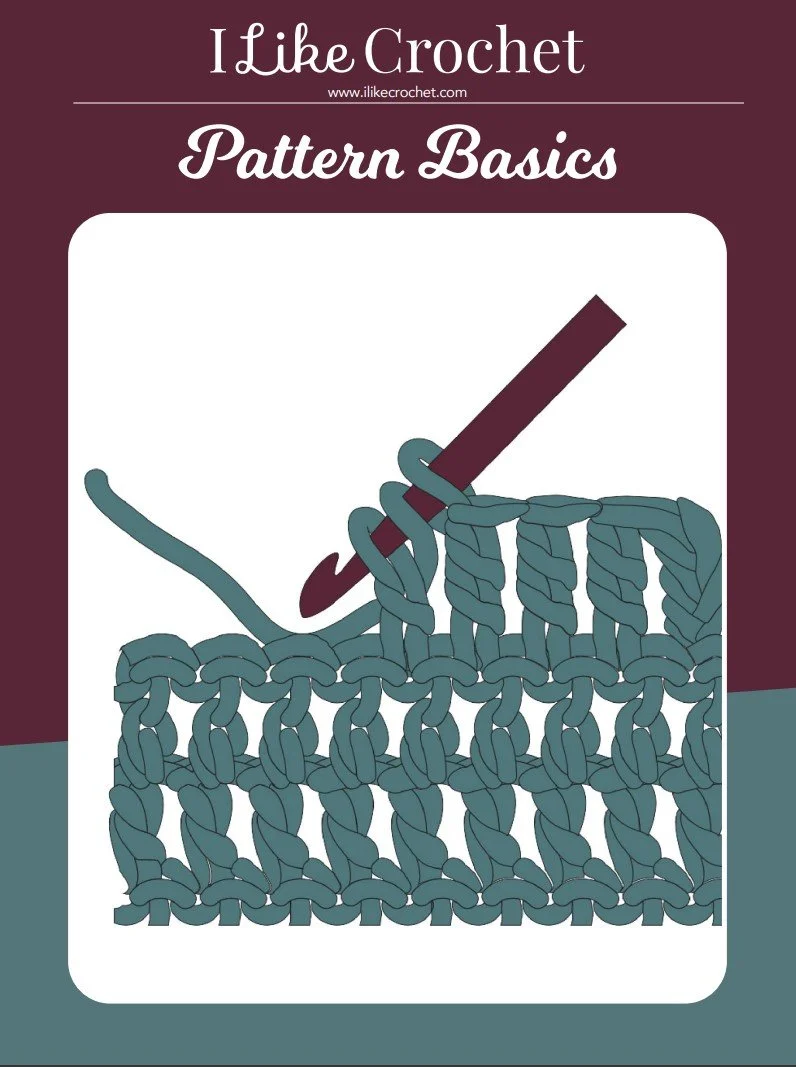 Cover of a crochet pattern guide titled "I Like Crochet Pattern Basics" with an illustration of crochet stitches and a crochet hook.