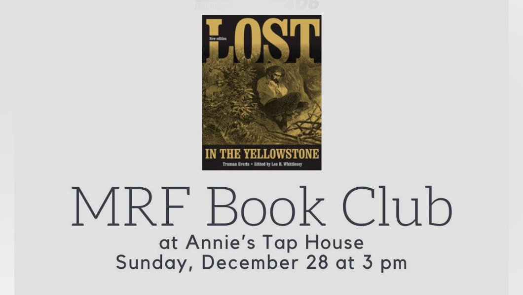 MRF Book Club - Lost in Yellowstone