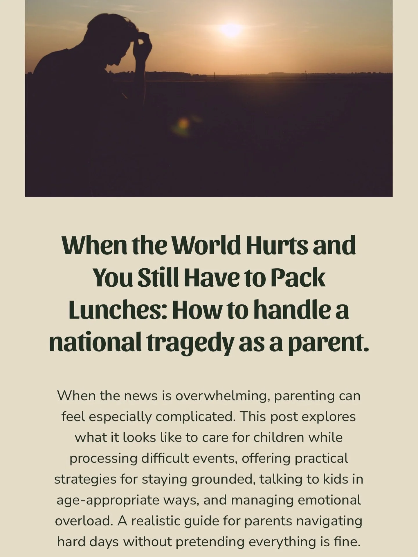 Some days the news hits in a way that makes parenting feel especially heavy.
You&rsquo;re trying to stay informed, protect your kids, and still show up like everything is normal&mdash;when it isn&rsquo;t.

Today&rsquo;s blog is about what helps me on