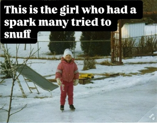 I&rsquo;m the girl who&hellip;

&hellip;grew up being told she was &ldquo;too much.&rdquo;
Too loud.
Too competitive.
Too intense.

The girl who got called aggressive for playing the game hard.
Who sat at tables where she didn&rsquo;t feel like she b