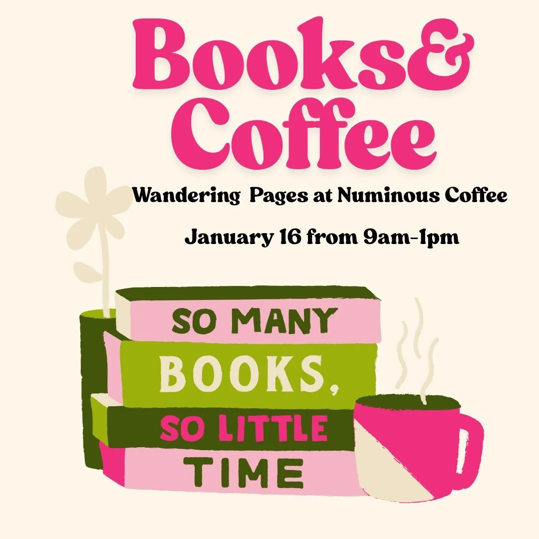 Long overdue and finally happening ✨ 
-
Wandering Pages is popping up at Numinous Coffee this Friday and we&rsquo;re making up for lost time by honoring my birthday discount 🎉
That means 10% off the whole store! Come grab a hot beverage, browse some