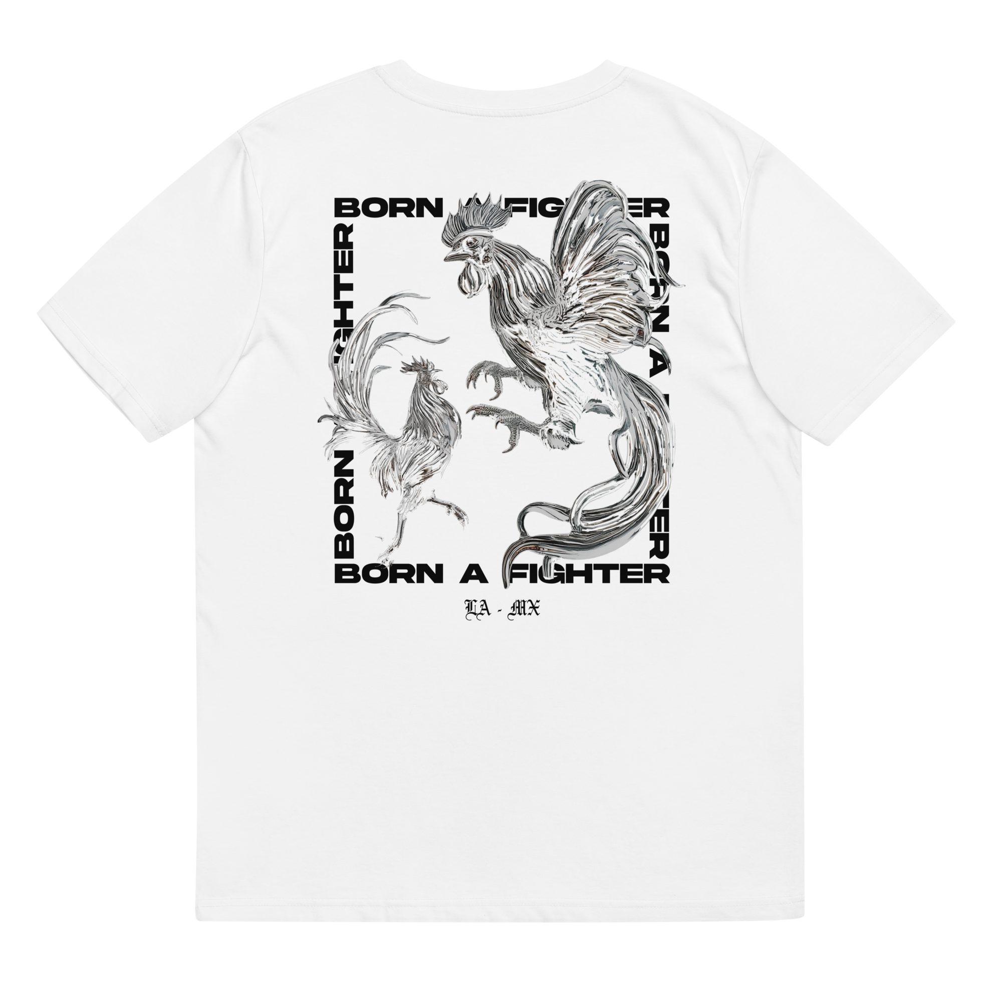 White t‑shirt with black ‘Born A Fighter’ text graphic showing two chrome fighting roosters/gallos rear angle