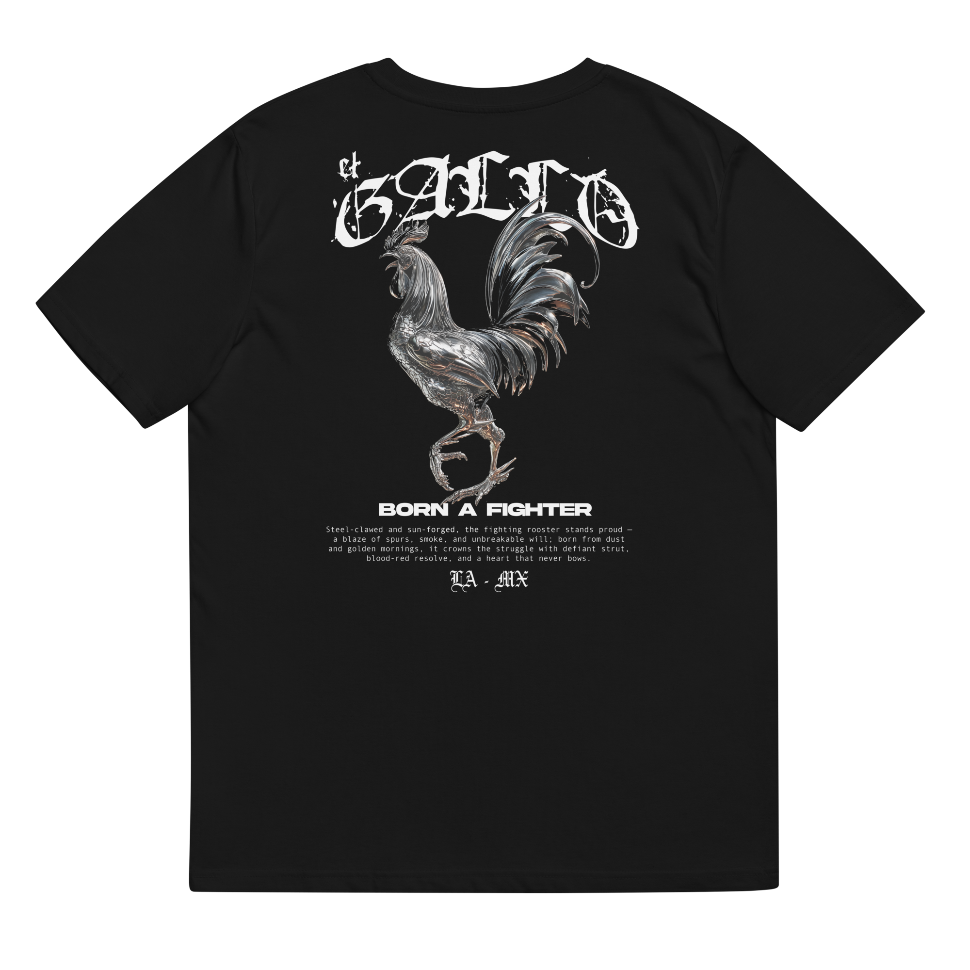 Born A Fighter — El Gallo T-shirt