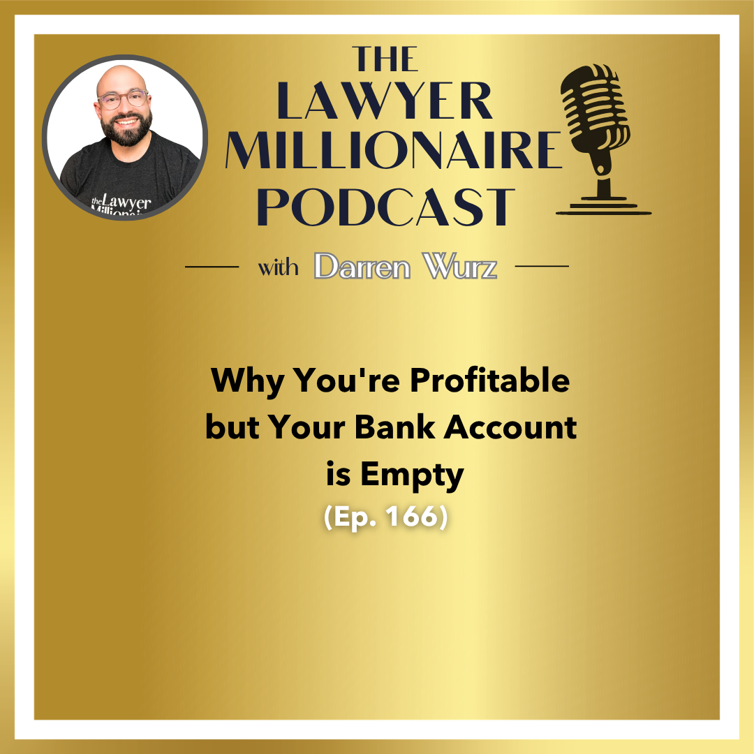 Why you're profitable but your bank account is empty (Ep. 166)