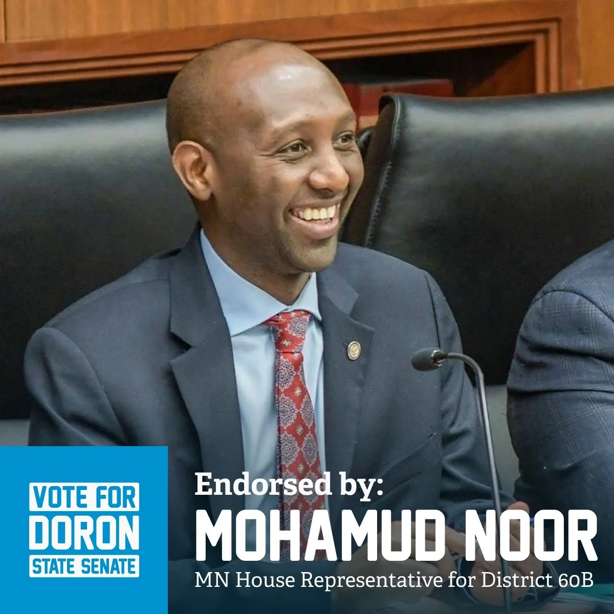 Endorsed by Minnesota State Representative Mohamud Noor