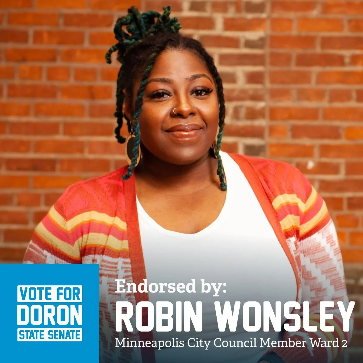 Endorsed by Ward 2 Minneapolis City Council Member Robin Wonsley