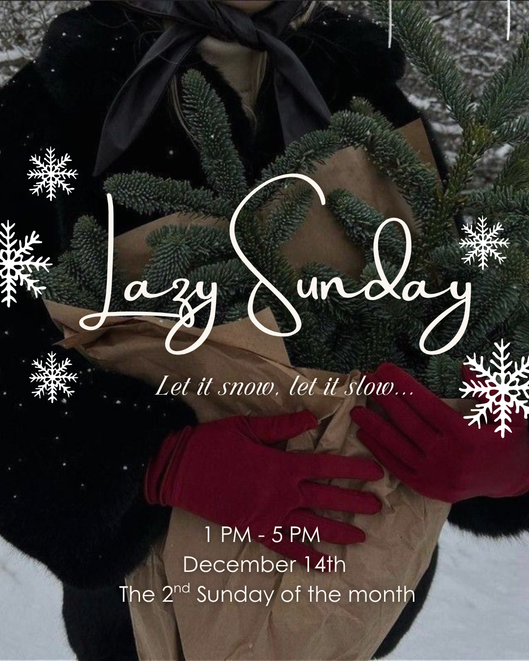 December’s Lazy Sunday