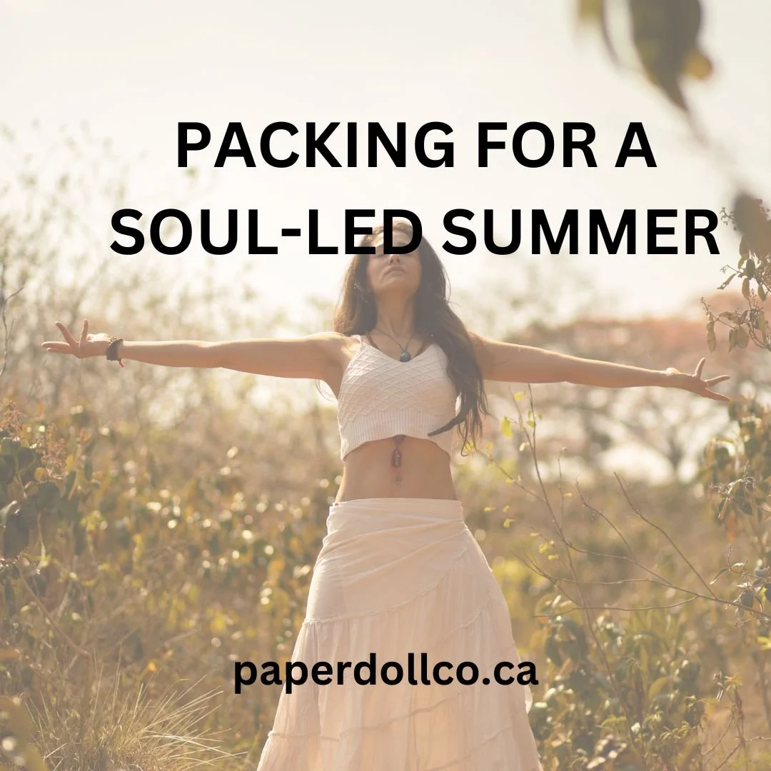 Packing for a Soul-Led Summer
