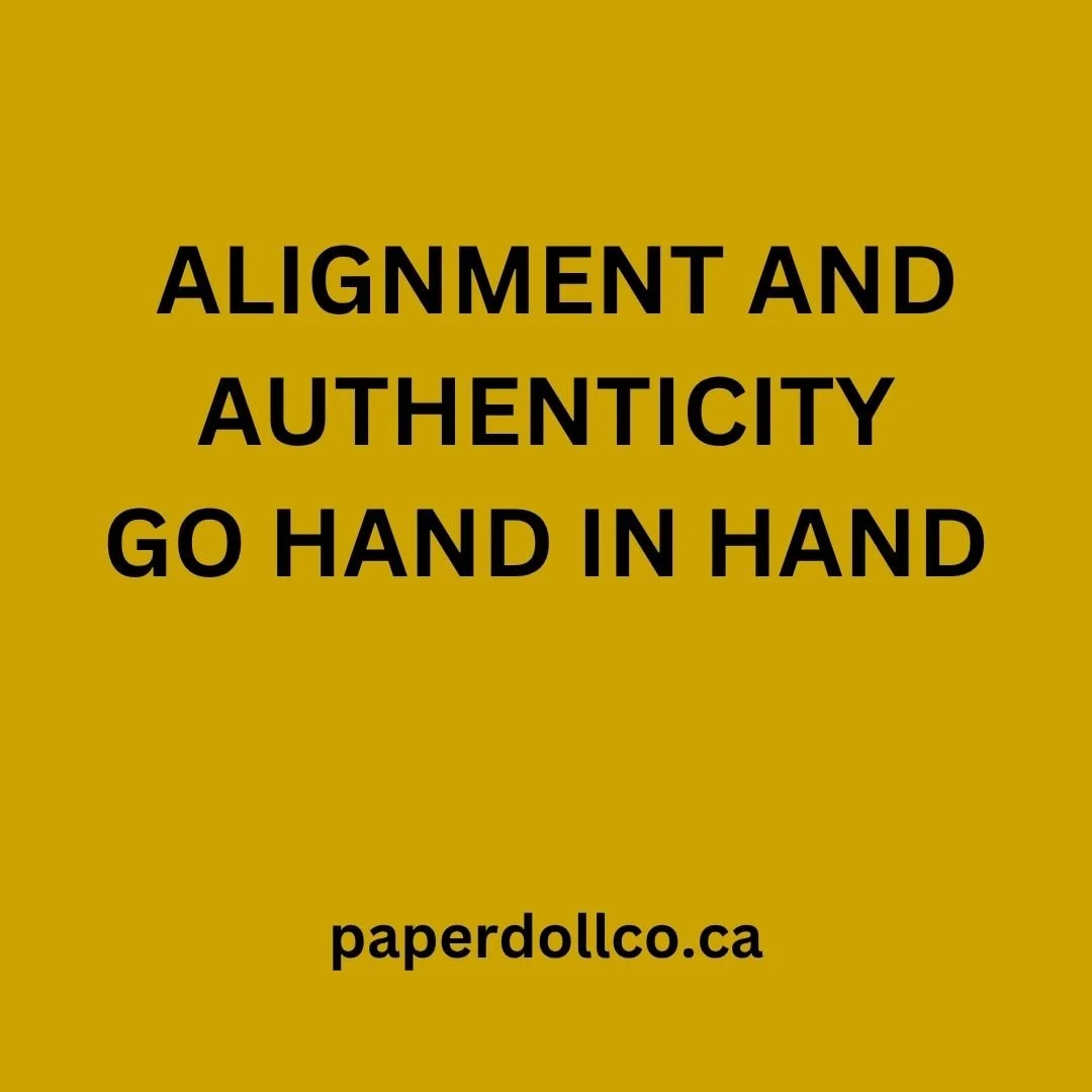 Alignment and Authenticity Go Hand in Hand