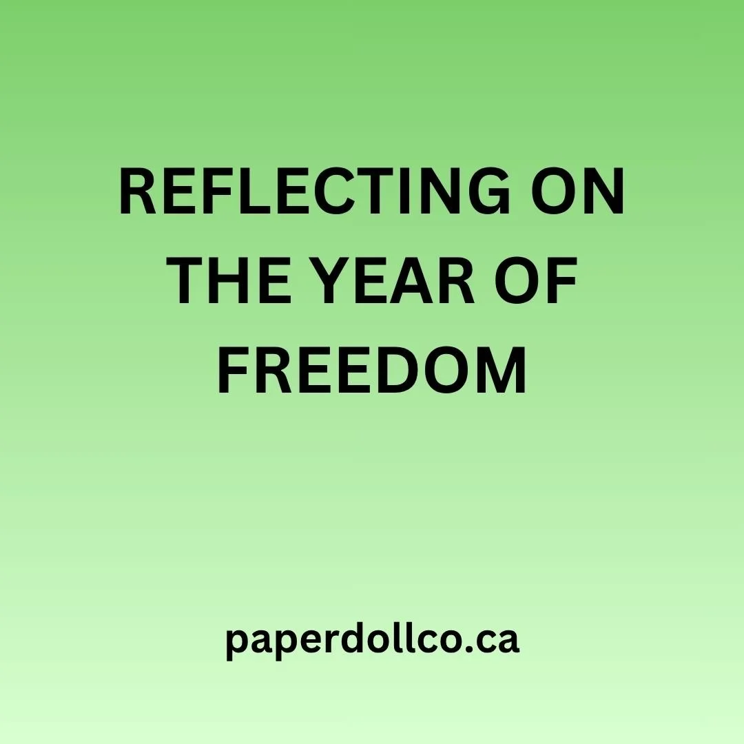 Reflecting on the Year of Freedom