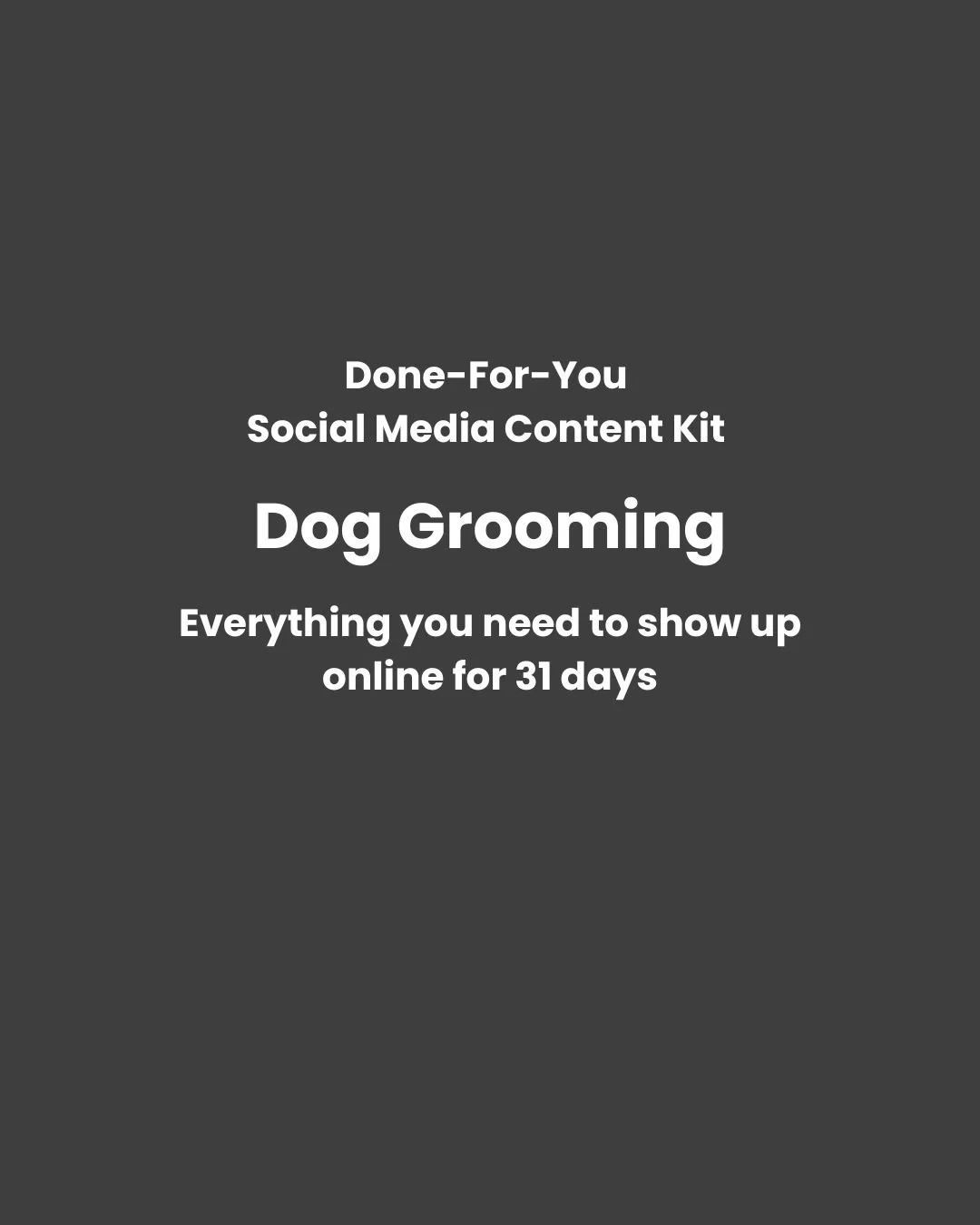 Dog Groomers Social Media Content Kit