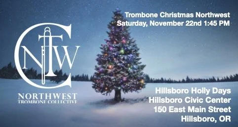 Trombone Christmas Northwest Presented by Northwest Trombone Collective